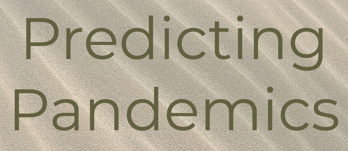 Predicting Pandemics Community Forum